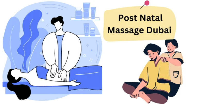Post Natal Massage Dubai Recommendation For New Mother