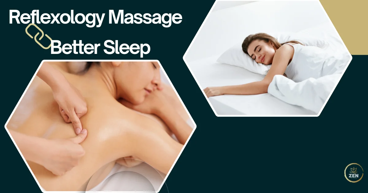 The Connection Between Reflexology Massage and Better Sleep