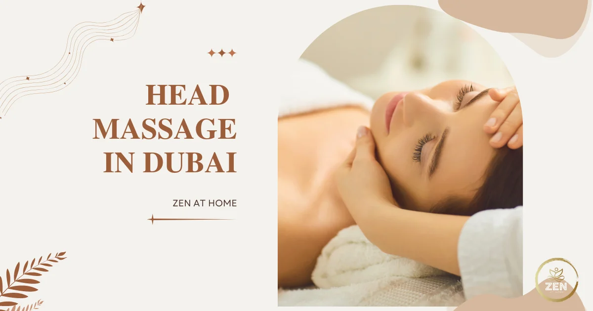 What Is the Best Massage for Headaches in Dubai and Abu Dhabi?