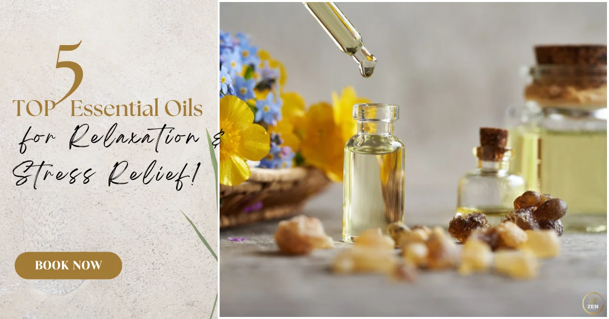 Top 5 Essential Oils for Relaxation and Stress Relief