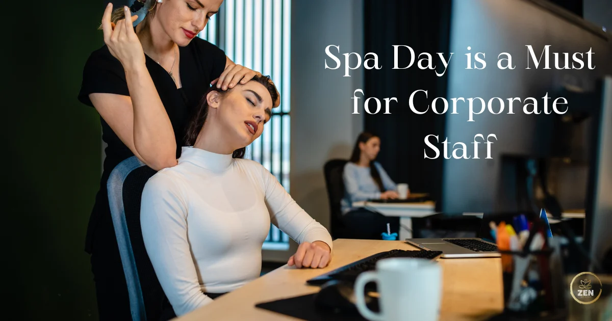 Why A Spa Day is a Must for Corporate Staff in Dubai and Abu Dhabi