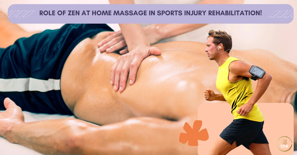 Role Of Zen At Home Massage In Sports Injury Rehabilitation