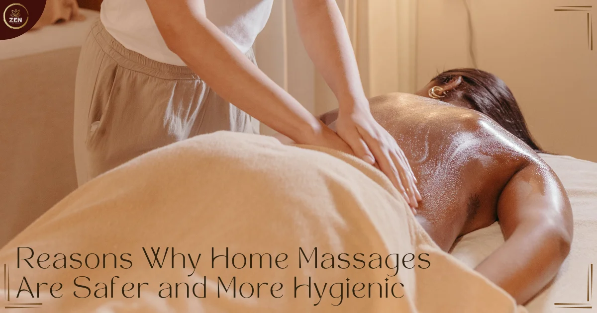 5 Reasons Why Home Massages Are Safer and More Hygienic in Abu Dubai