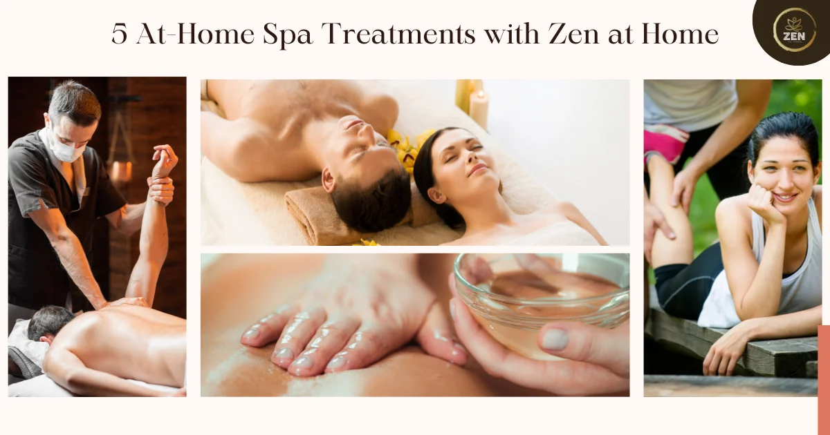 5 At Home Spa Treatments with Zen at Home