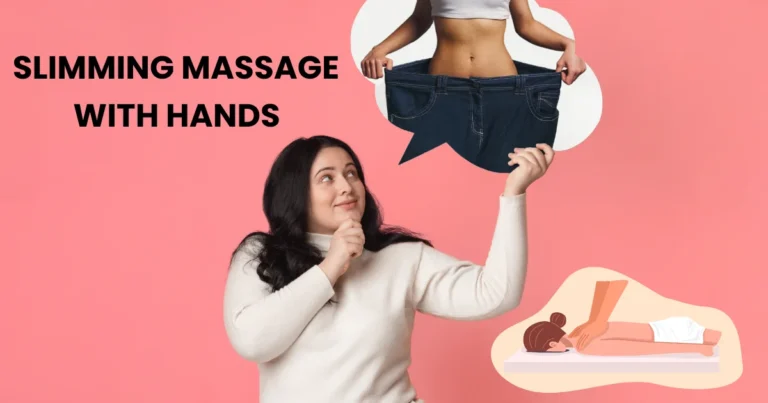 Slimming Massage By Hand in Dubai and Abu Dhabi