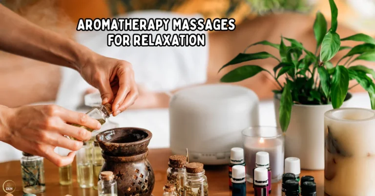 Zen at Home’s Signature Aromatherapy Massages for Relaxation