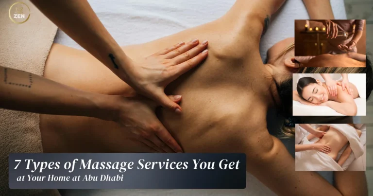 7 Types of Massage Services You Get at Your Home at Abu Dhabi