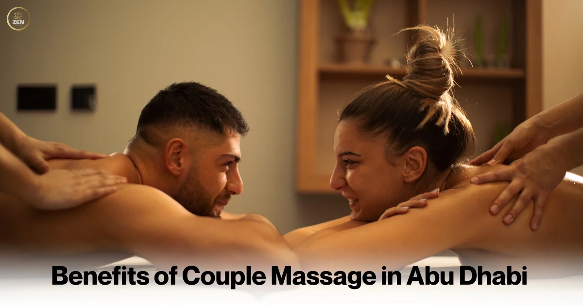 Benefits of Couple Massage in Abu Dhabi