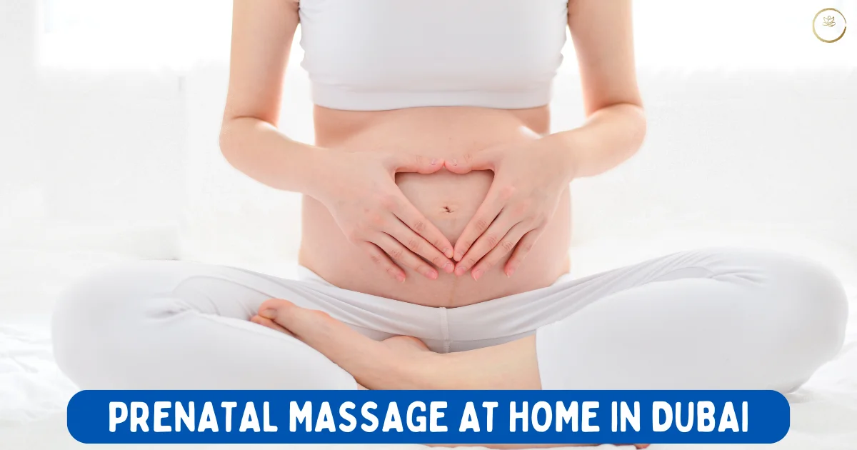 Prenatal Massage at Home in Dubai