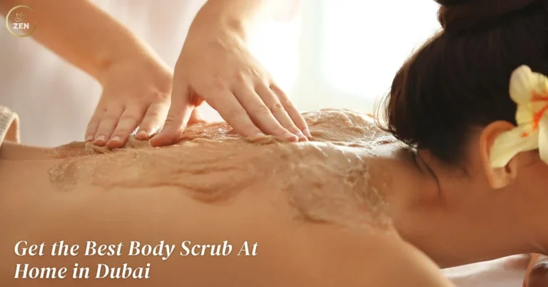 Get the Best Body Scrub At Home in Dubai