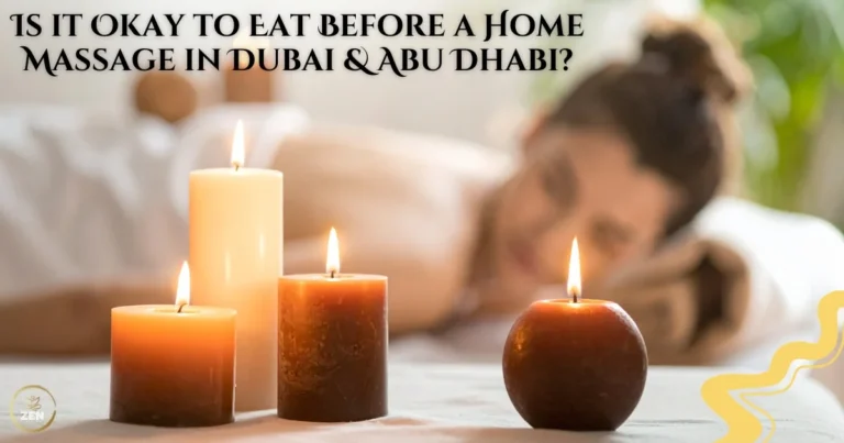 Eat Before Home Massage Dubai