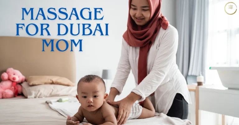 Massage for Dubai Mom