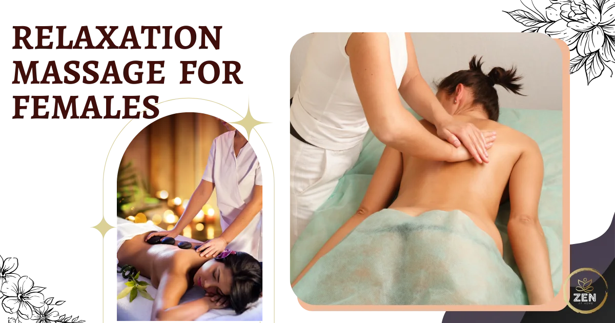 Relaxation Massage Services for Females in Dubai and Abu Dhabi