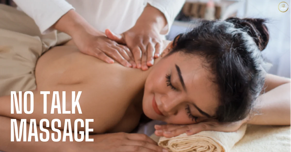 No-Talk Massage Experience