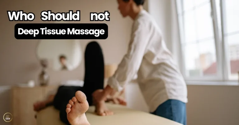 Who Should Not Get Deep Tissue Massage