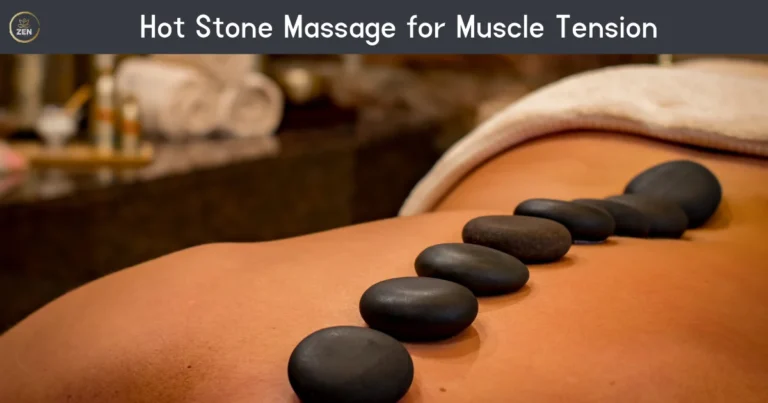 Hot Stone Massage for Muscle Tension